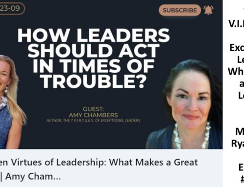 The 7 V.IR.T.U.E.S. of Leadership: What Makes a Great Leader with Maureen Ryan Blake